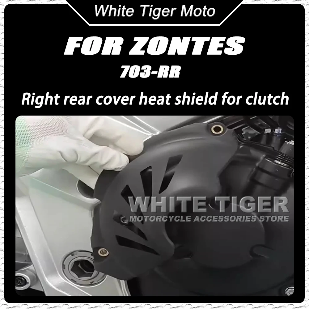 Modified Clutch Right Rear Cover Heat Shield Right Crankshaft Housing Clutch Outer Cover Decorative Cover FOR ZONTES 703RR 772 R
Modified Clutch Right Rear Cover Heat Shield Right Crankshaft Housing Clutch Outer Cover Decorative Cover FOR ZONTES 703RR 772 R