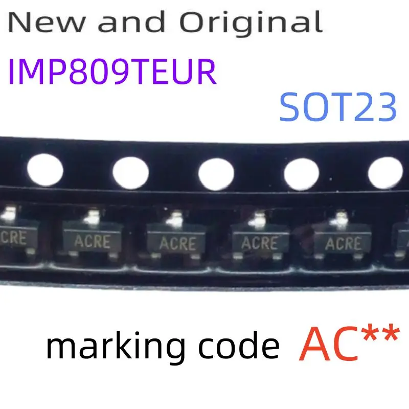 New and Original IMP809TEUR SOT23 Microcontroller Power Supply Supervisor marking code ACAA
New and Original IMP809TEUR SOT23 Microcontroller Power Supply Supervisor marking code ACAA