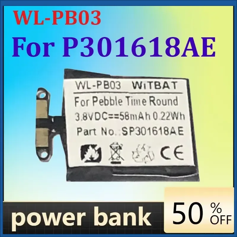 WL-PB03 battery for P301618AE pebble Time Round 58mah 0.22wh 3.8v
WL-PB03 battery for P301618AE pebble Time Round 58mah 0.22wh 3.8v
