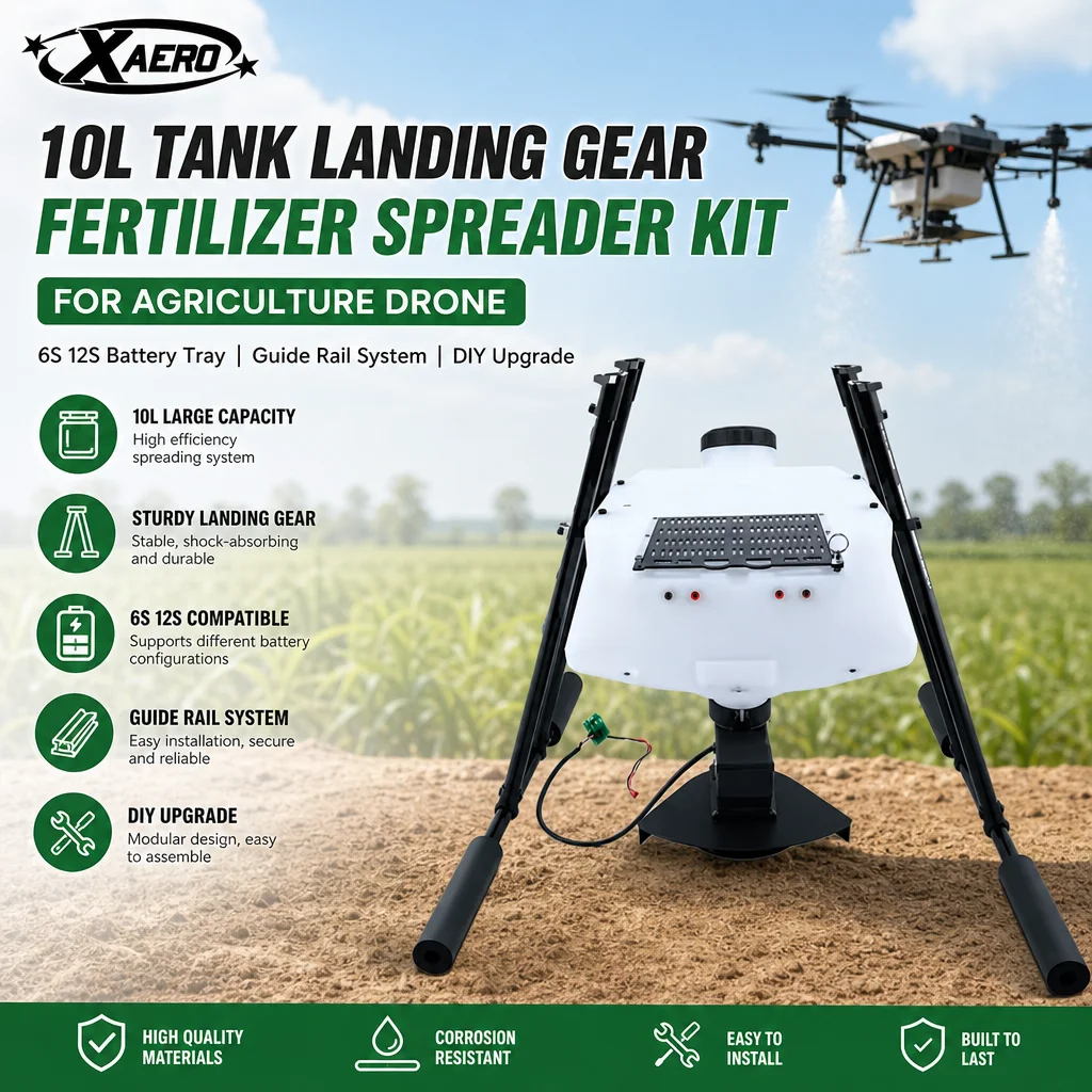 XAERO DIY 10L Tank Landing Gear Battery Tray Guide Rail 6S 12S Fertilizer Spreader for Agriculture Drone
XAERO DIY 10L Tank Landing Gear Battery Tray Guide Rail 6S 12S Fertilizer Spreader for Agriculture Drone