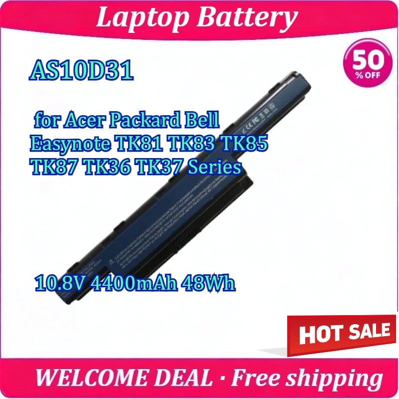 New AS10D31 for Acer Packard Bell Easynote TK81 TK83 TK85 TK87 TK36 TK37 Series Laptop Battery 10.8V 4400mAh 48Wh Battery
New AS10D31 for Acer Packard Bell Easynote TK81 TK83 TK85 TK87 TK36 TK37 Series Laptop Battery 10.8V 4400mAh 48Wh Battery