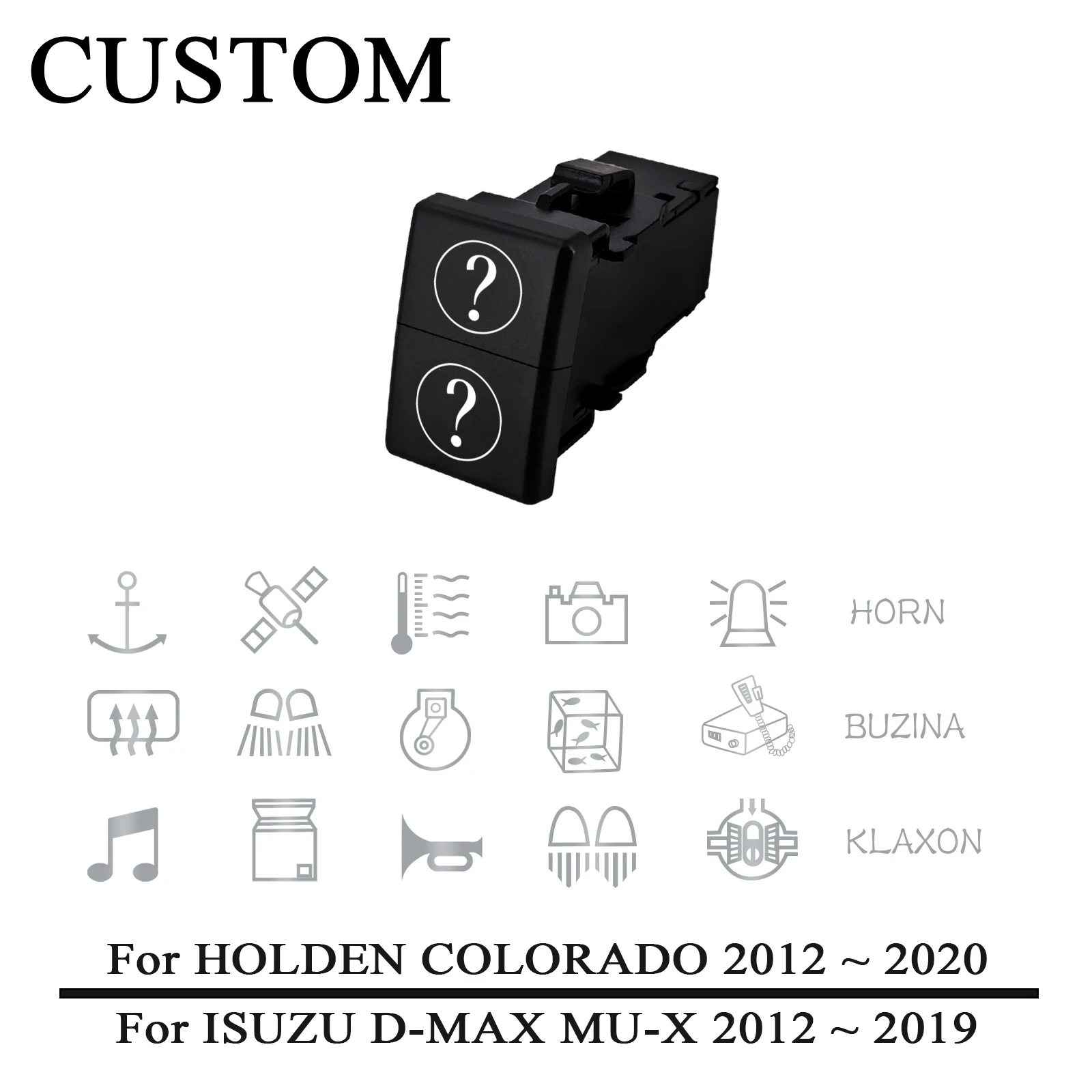 Custom Car Dual Push Switch - Green Blue LED Self-locking On Off Button For ISUZU MU-X D-MAX HOLDEN COLORADO 2012-2020
Custom Car Dual Push Switch - Green Blue LED Self-locking On Off Button For ISUZU MU-X D-MAX HOLDEN COLORADO 2012-2020