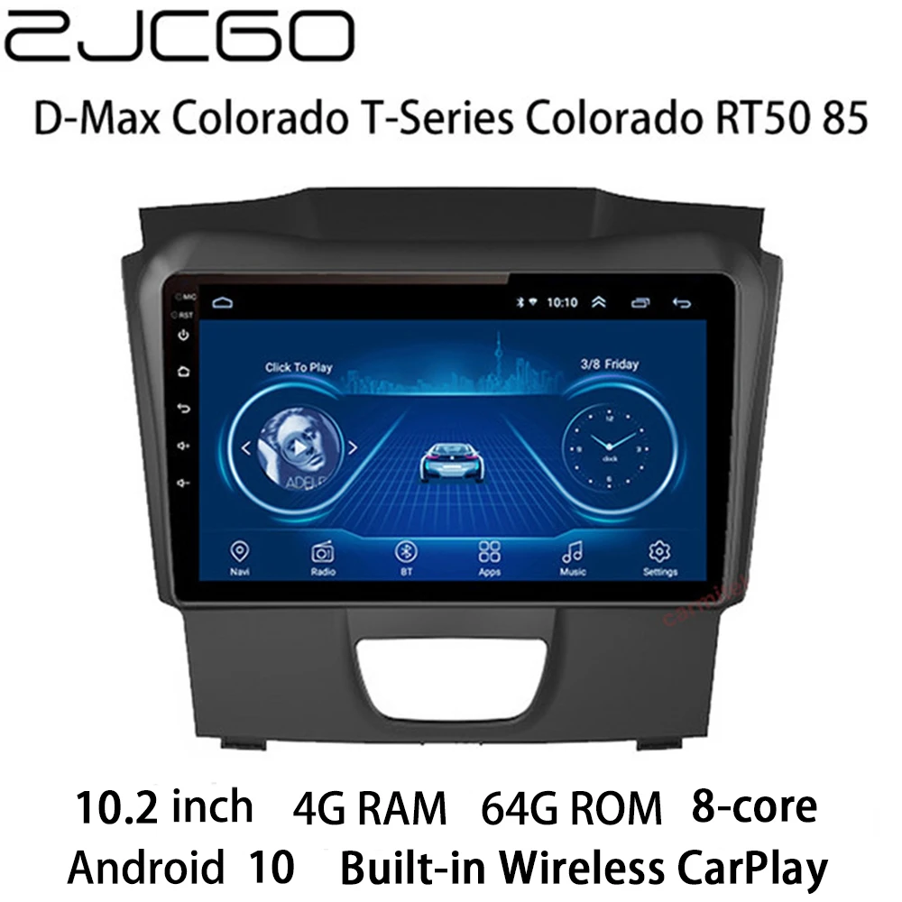 ZJCGO Multimedia Player Stereo GPS Radio Navigation Android 10 Screen for Isuzu D-Max Colorado T-Series Colorado RT50 2015~2018
ZJCGO Multimedia Player Stereo GPS Radio Navigation Android 10 Screen for Isuzu D-Max Colorado T-Series Colorado RT50 2015~2018