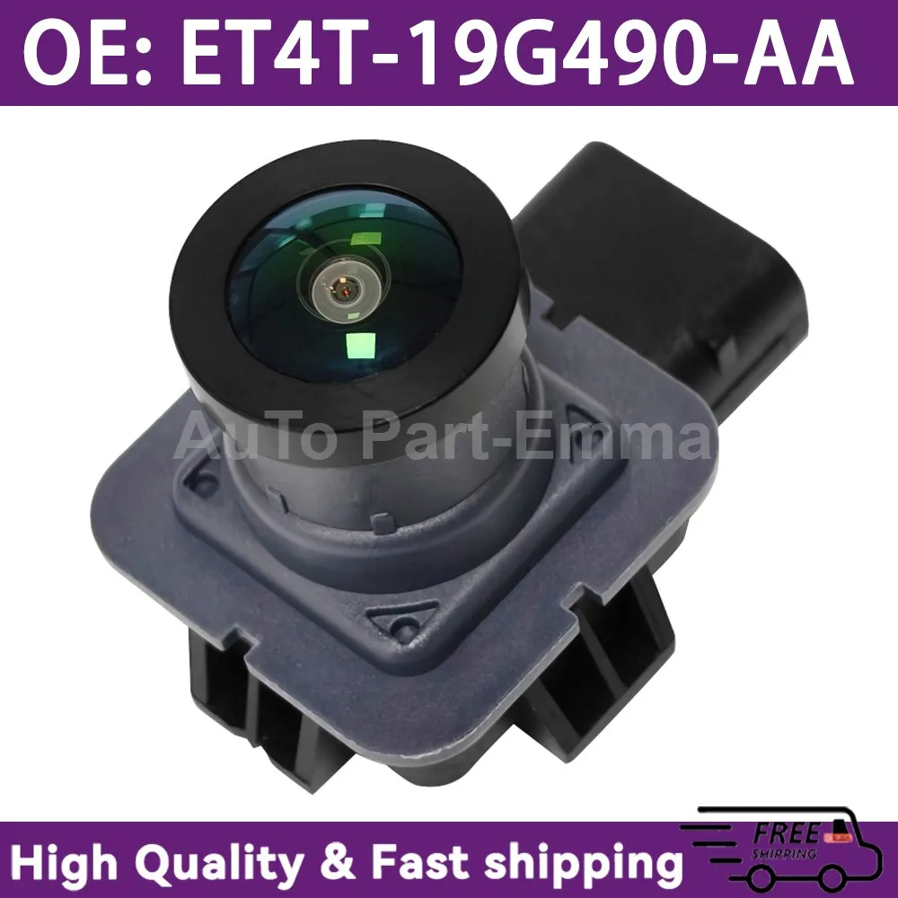 Reversing Camera ET4T-19G490-AA For Ford Edge High Quality Camera ET4T19G490AA Rear View Backup Assist Parking Camera
Reversing Camera ET4T-19G490-AA For Ford Edge High Quality Camera ET4T19G490AA Rear View Backup Assist Parking Camera