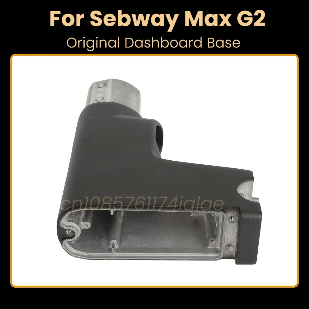 Original Max2 Dashboard Base for Segway MAX G2 Electric Scooter Headlebar Forehead Aluminium Alloy Parts
Original Max2 Dashboard Base for Segway MAX G2 Electric Scooter Headlebar Forehead Aluminium Alloy Parts