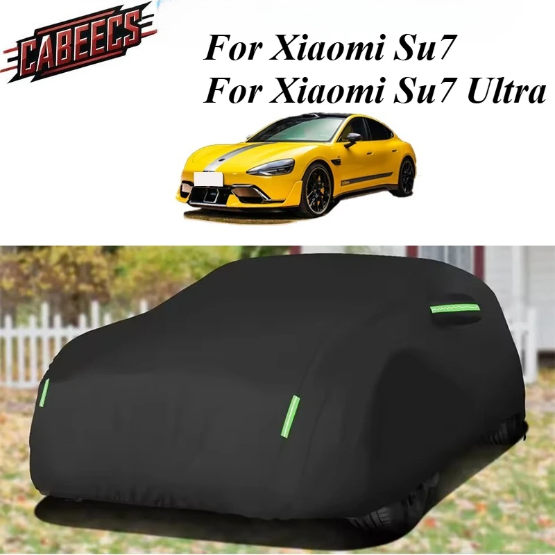 Car Covers For XIAOMI SU7 Ultra Auto All Weather Protection Rainproof Dustproof and UV Proof Vehicle Cover Outdoor Accessories
Car Covers For XIAOMI SU7 Ultra Auto All Weather Protection Rainproof Dustproof and UV Proof Vehicle Cover Outdoor Accessories