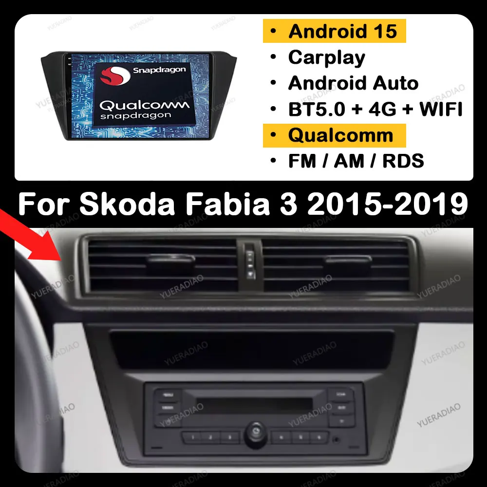 Android 15 Carplay Auto For Skoda Fabia 3 III 2015 - 2019 Car Radio Multimedia Video Player 2K Screen Head Unit GPS NAVI 4G WIFI
Android 15 Carplay Auto For Skoda Fabia 3 III 2015 - 2019 Car Radio Multimedia Video Player 2K Screen Head Unit GPS NAVI 4G WIFI