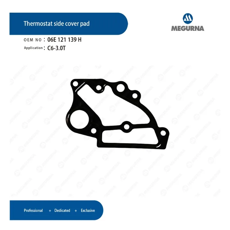 Engine Thermostat side cover pad 06E121139H For VW Touareg Audi A4 A5 A6 A7 A8 Q5 Q7 Porsche Cayenne Auto Part Car Accessories
Engine Thermostat side cover pad 06E121139H For VW Touareg Audi A4 A5 A6 A7 A8 Q5 Q7 Porsche Cayenne Auto Part Car Accessories