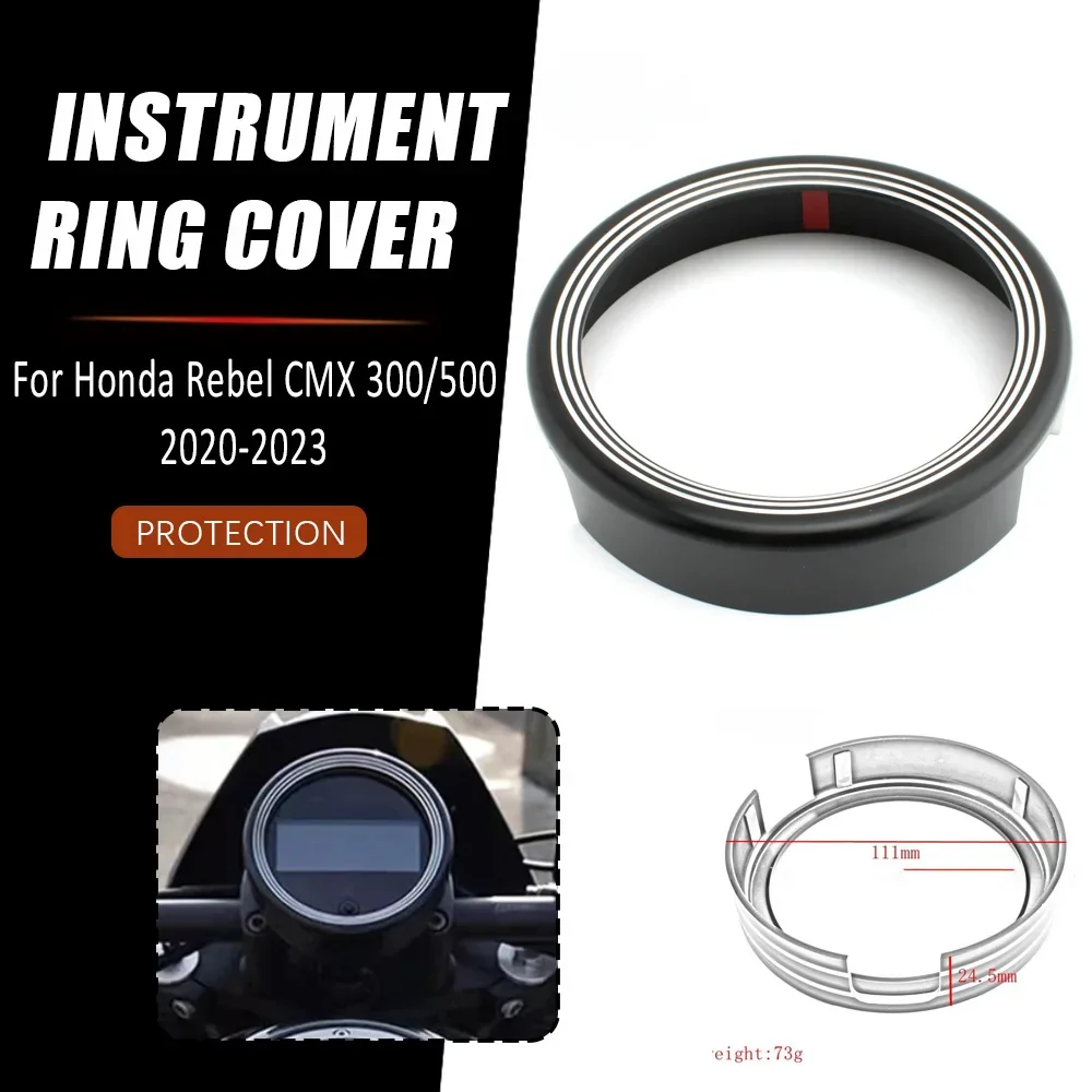 REBEL300 REBEL500 Motorcycle Speedometer Gauge Instrument Meter Ring Cover For Honda rebel 500 rebel 300 CMX300 CMX500 2020-2024
REBEL300 REBEL500 Motorcycle Speedometer Gauge Instrument Meter Ring Cover For Honda rebel 500 rebel 300 CMX300 CMX500 2020-2024