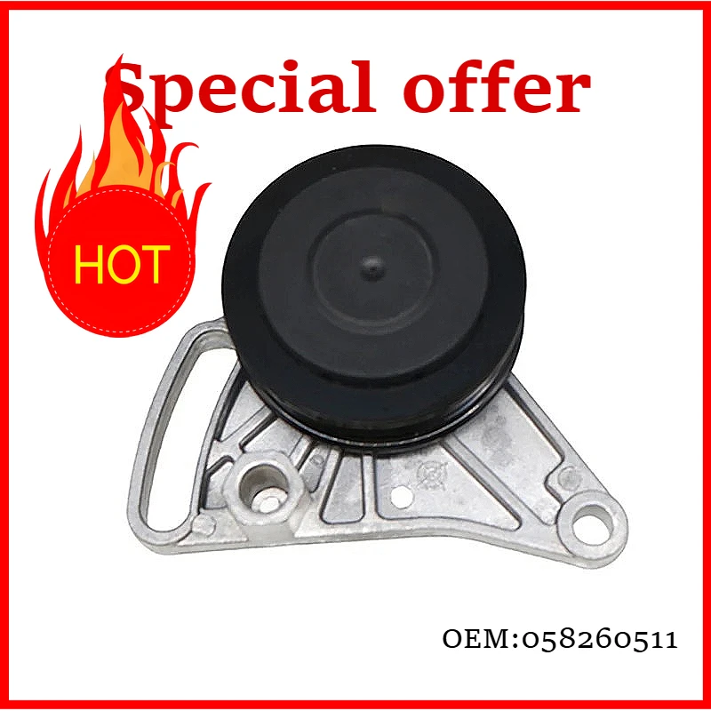058260511 Accessory Idlers For VW Passat B5 2001-2009 1.8L 9F0 9F9 1.8T Audi A6L C5 1.8L Skoda Superb 2003-2006 1.8T
058260511 Accessory Idlers For VW Passat B5 2001-2009 1.8L 9F0 9F9 1.8T Audi A6L C5 1.8L Skoda Superb 2003-2006 1.8T