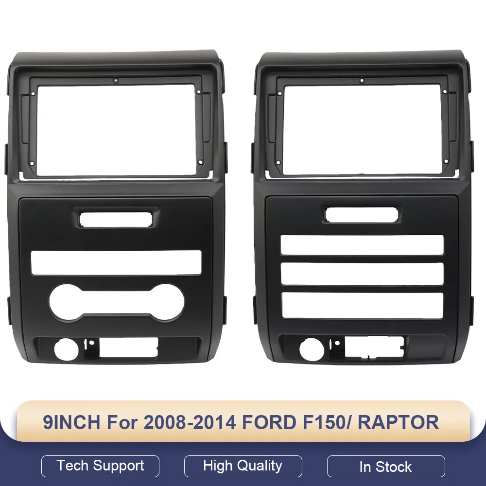 9INCH Car Radio Fascias for 2008-2014 FORD F150/ RAPTOR Android GPS MP5 Stereo Player 2 Din Head Unit Panel Dash Frame
9INCH Car Radio Fascias for 2008-2014 FORD F150/ RAPTOR Android GPS MP5 Stereo Player 2 Din Head Unit Panel Dash Frame
