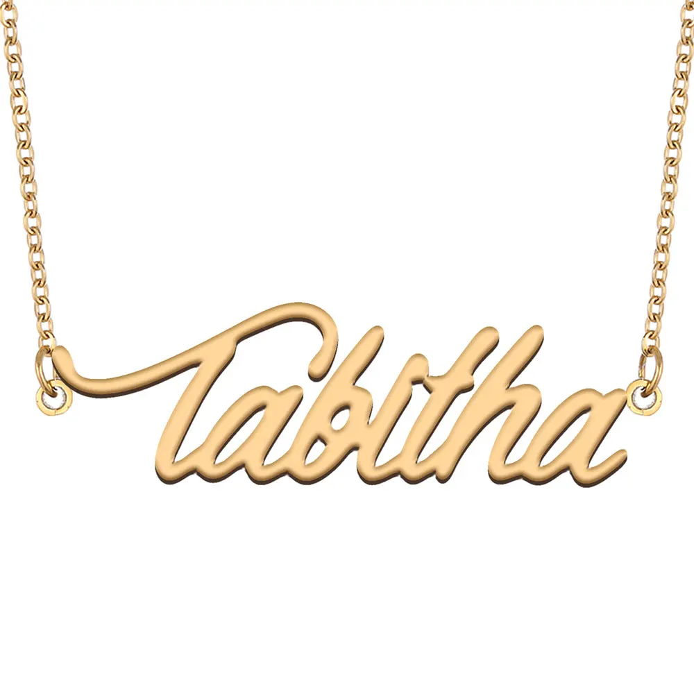 Tabitha Name Necklace for Women Jewelry Gold Color Stainless Steel Nameplate Pendant Collares Para Mujer Letters Choker
Tabitha Name Necklace for Women Jewelry Gold Color Stainless Steel Nameplate Pendant Collares Para Mujer Letters Choker