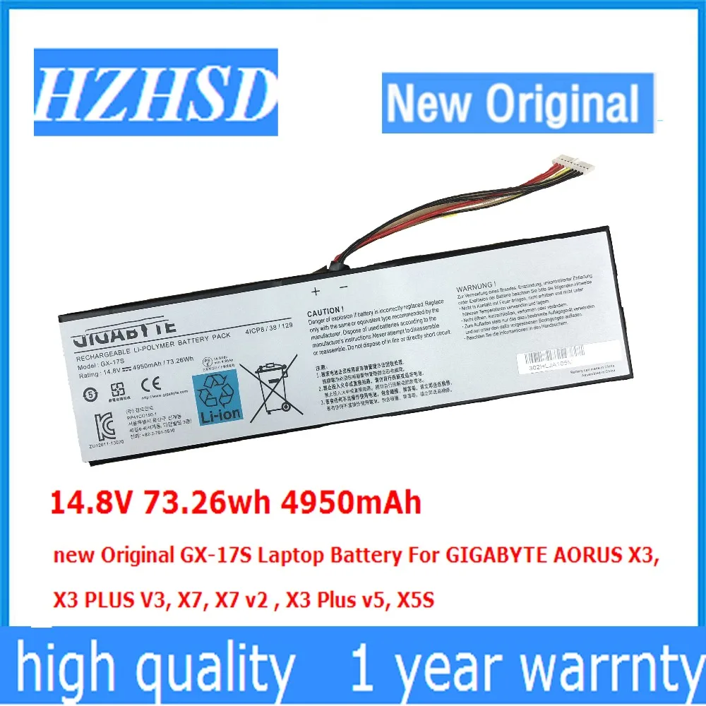 14.8V 73.26wh 4950mAh GX-17S new Original GX-17S Laptop Battery For GIGABYTE AORUS X3, X3 PLUS V3, X7, X7 v2 , X3 Plus v5, X5S
14.8V 73.26wh 4950mAh GX-17S new Original GX-17S Laptop Battery For GIGABYTE AORUS X3, X3 PLUS V3, X7, X7 v2 , X3 Plus v5, X5S