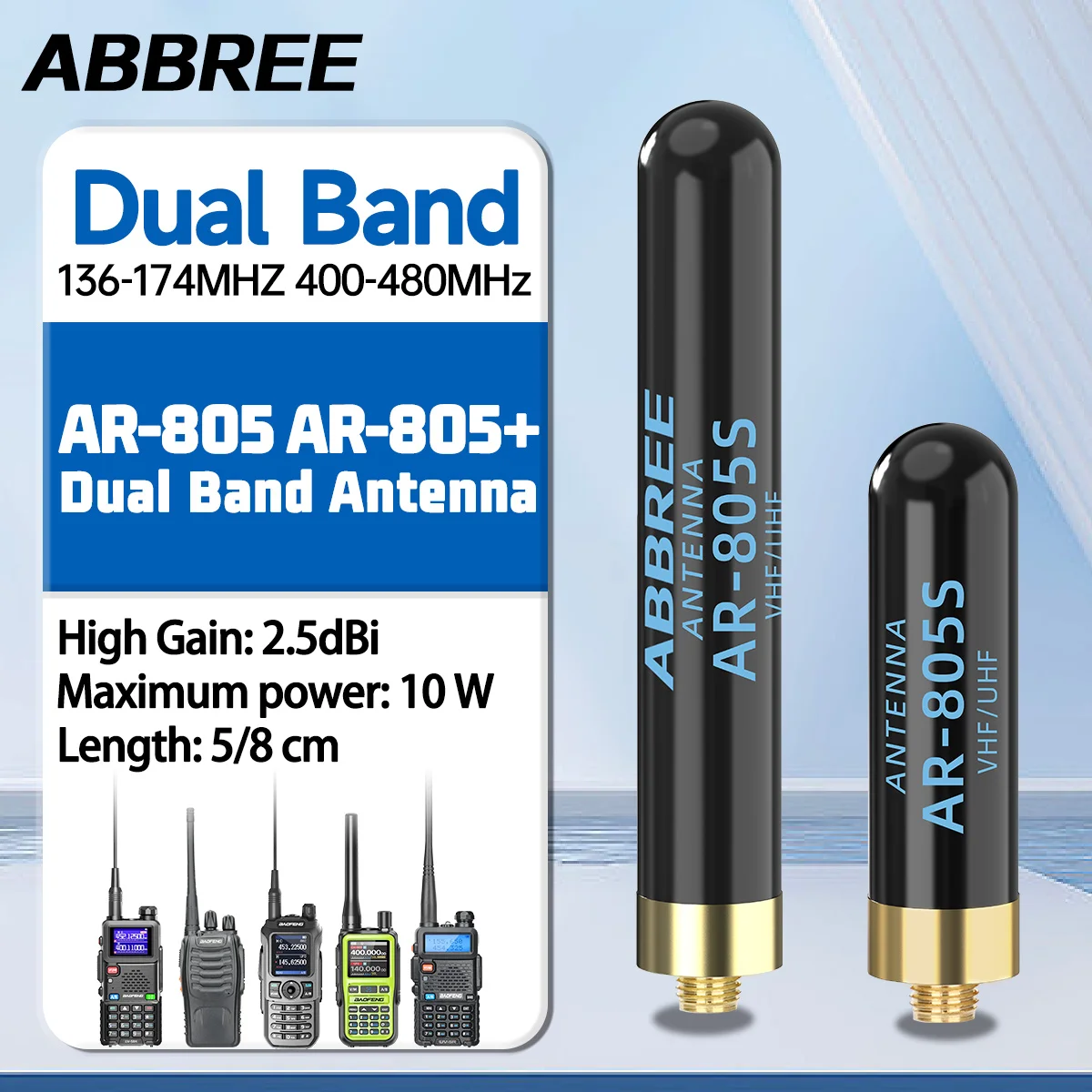ABBREE AR-805 Plus AR-805S High Gain Dual Band Antenna SMA Female Connector For Baofeng UV-5R UV-21 PRO AR-152 PRO Two Way Radio
ABBREE AR-805 Plus AR-805S High Gain Dual Band Antenna SMA Female Connector For Baofeng UV-5R UV-21 PRO AR-152 PRO Two Way Radio