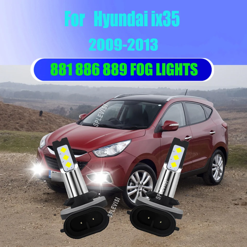 2Pcs 881 OEM+ LED Fog Upgrade Factory Look Brighter Output For Hyundai ix35 2009 2010 2011 2012 2013
2Pcs 881 OEM+ LED Fog Upgrade Factory Look Brighter Output For Hyundai ix35 2009 2010 2011 2012 2013