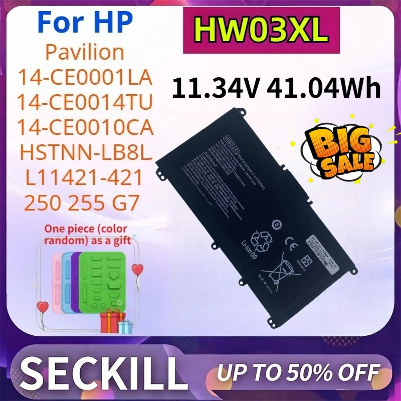 HW03XL 11.34V 41.04Wh Laptop Battery for HP Pavilion 14-CE0001LA 14-CE0014TU 14-CE0010CA HSTNN-LB8L L11421-421 250 255 G7 Series
HW03XL 11.34V 41.04Wh Laptop Battery for HP Pavilion 14-CE0001LA 14-CE0014TU 14-CE0010CA HSTNN-LB8L L11421-421 250 255 G7 Series