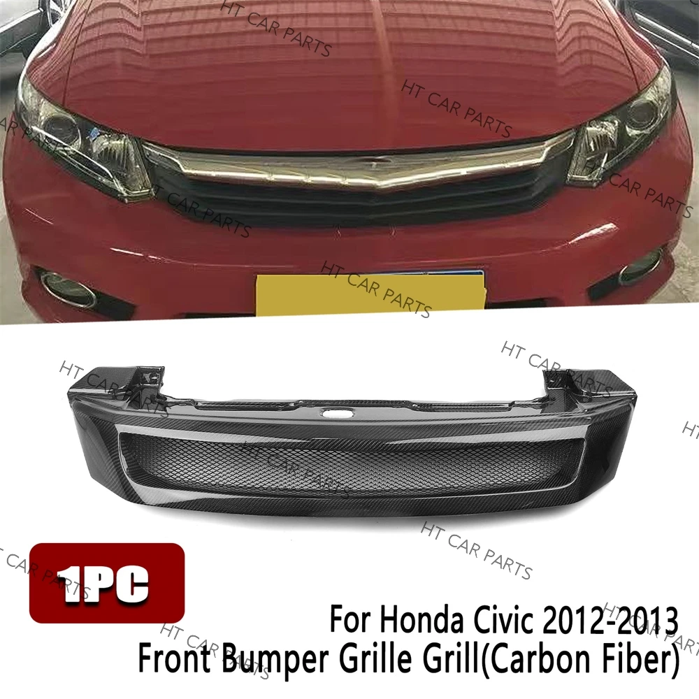 For Honda Civic 2012-2013 2012 2013 Sedan 4Door 1PCS Carbon Fiber Black of Front Bumper Grille Cover
For Honda Civic 2012-2013 2012 2013 Sedan 4Door 1PCS Carbon Fiber Black of Front Bumper Grille Cover