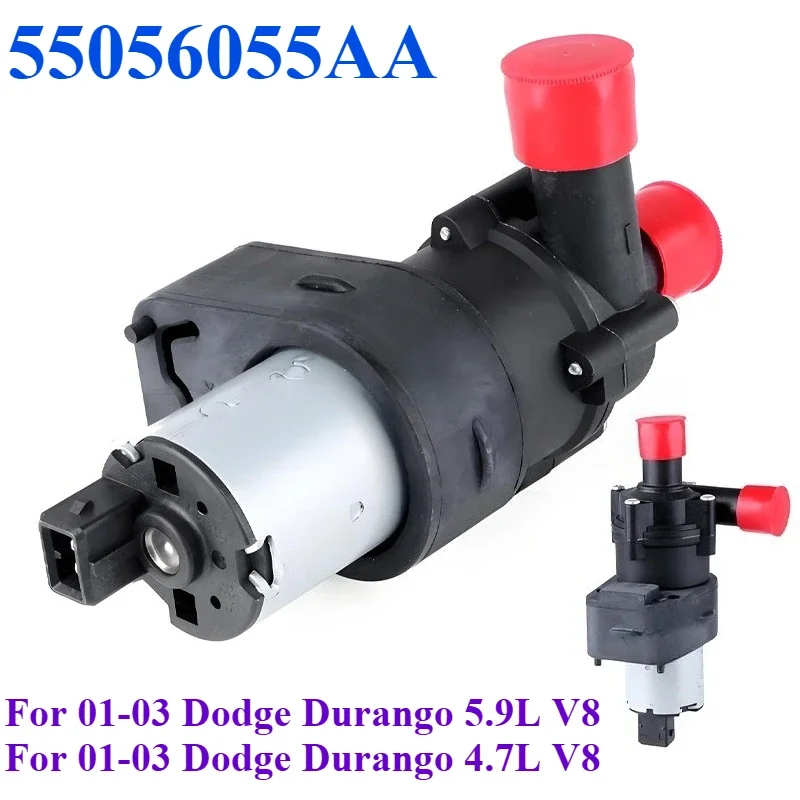 55056055AA 902-407 For 2001 2002 2003 Dodge Durango 4.7L 5.8L V8 OHV SOHC Engine Cooling Electric Auxiliary Water Pump
55056055AA 902-407 For 2001 2002 2003 Dodge Durango 4.7L 5.8L V8 OHV SOHC Engine Cooling Electric Auxiliary Water Pump