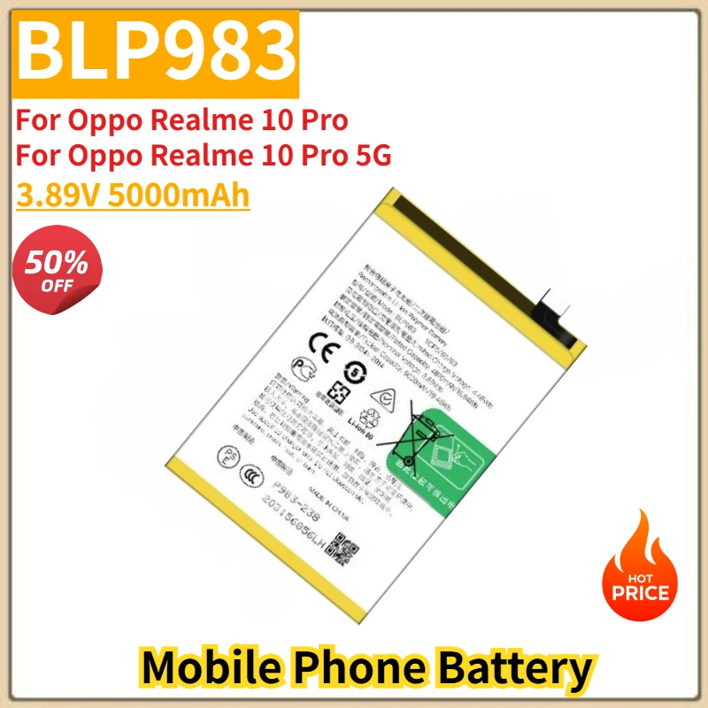 BLP983 High Quality Phone Battery 3.89V 5000mAh For Oppo Realme 10 Pro /10 Pro 5G Brand New Replacement Battery
BLP983 High Quality Phone Battery 3.89V 5000mAh For Oppo Realme 10 Pro /10 Pro 5G Brand New Replacement Battery