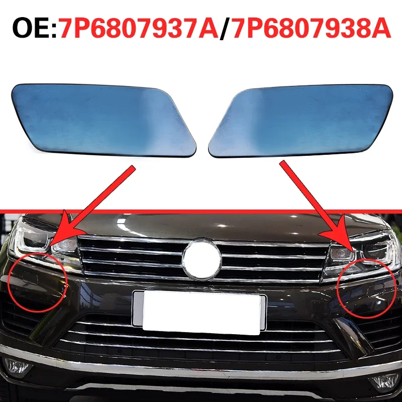 7P6807937A 47P6807938A for Volkswagen VW Touareg 2015-2018 Headlights Water Spray Cover Front Bar Decorative Cover Cleaning
7P6807937A 47P6807938A for Volkswagen VW Touareg 2015-2018 Headlights Water Spray Cover Front Bar Decorative Cover Cleaning