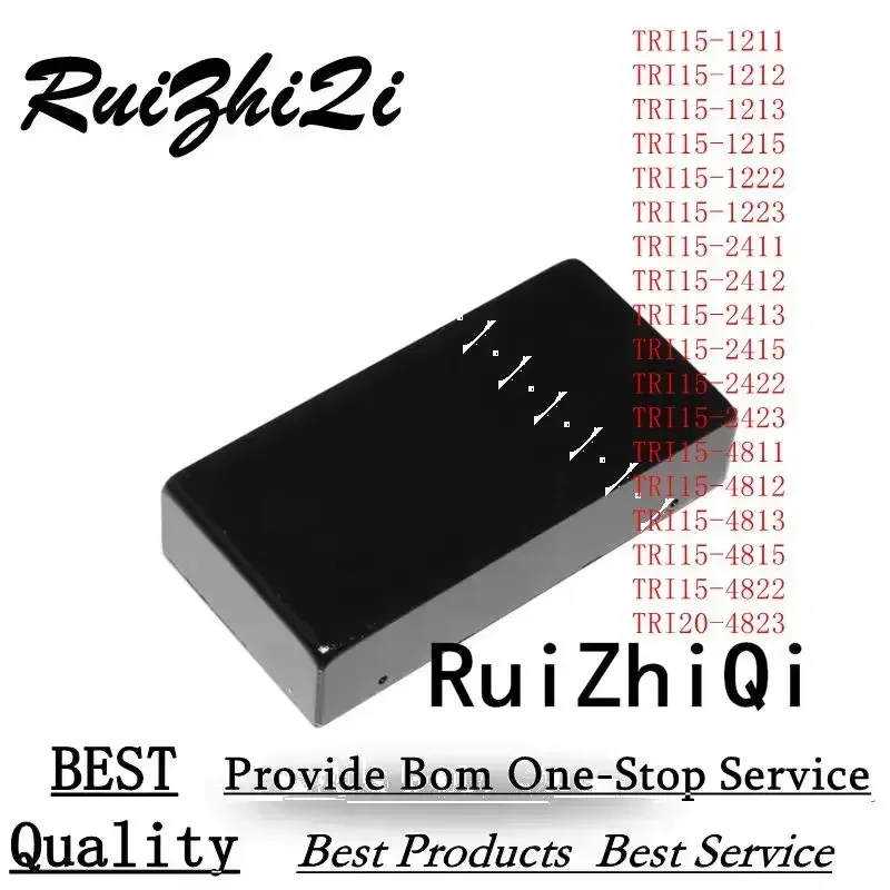 10PCS/LOT TRI15- TRI 15- 1211 1212 1213 1215 1222 1223 2411 2412 2413 2415 2422 2423 4811 4812 4813 4815 4822 4823 DC/DC POWER
10PCS/LOT TRI15- TRI 15- 1211 1212 1213 1215 1222 1223 2411 2412 2413 2415 2422 2423 4811 4812 4813 4815 4822 4823 DC/DC POWER