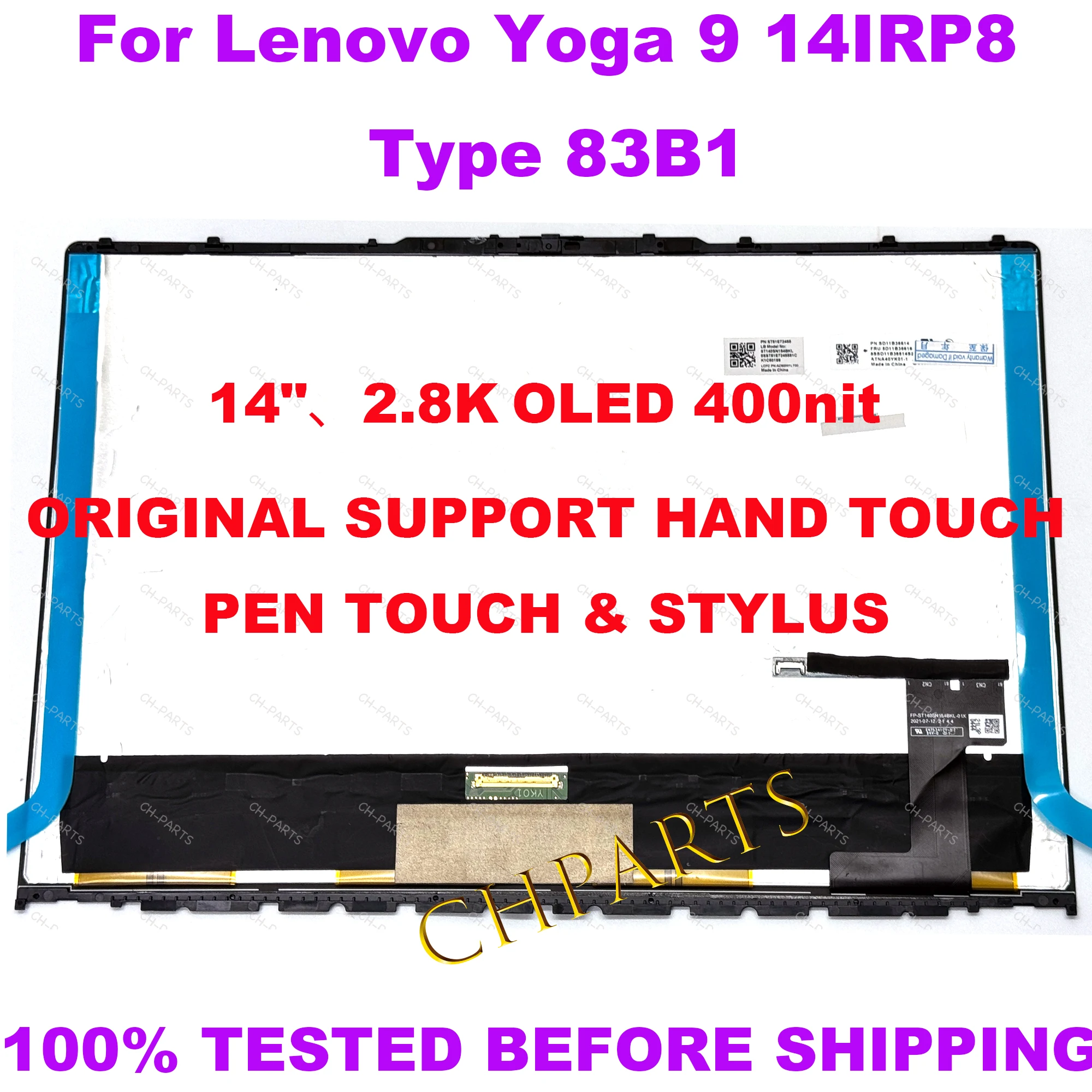 14 "2,8 КБ OLED-экран для Lenovo Yoga 9 14IRP8 83B1 14IAP7 82LU Сменный экран дисплея в сборе YOGA 9-14IRP 16:10 ATNA04YK01
14 "2,8 КБ OLED-экран для Lenovo Yoga 9 14IRP8 83B1 14IAP7 82LU Сменный экран дисплея в сборе YOGA 9-14IRP 16:10 ATNA04YK01