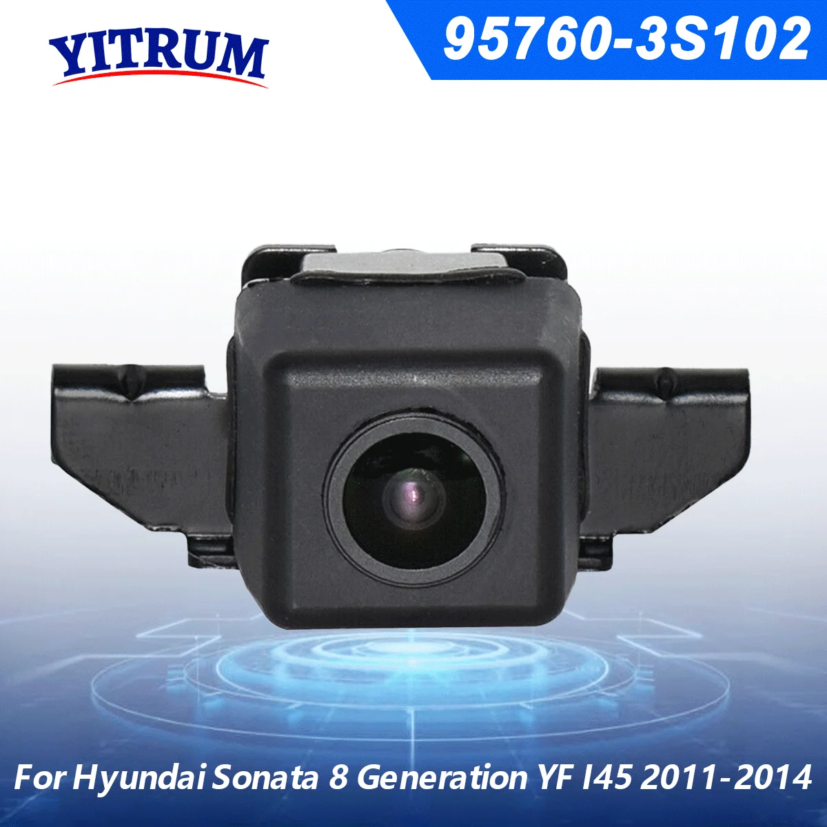 For Hyundai Sonata 8 Generation YF I45 2011-2014 Car Rear View Camera Reverse Parking Assist Backup Camera 95760-3S102
For Hyundai Sonata 8 Generation YF I45 2011-2014 Car Rear View Camera Reverse Parking Assist Backup Camera 95760-3S102
