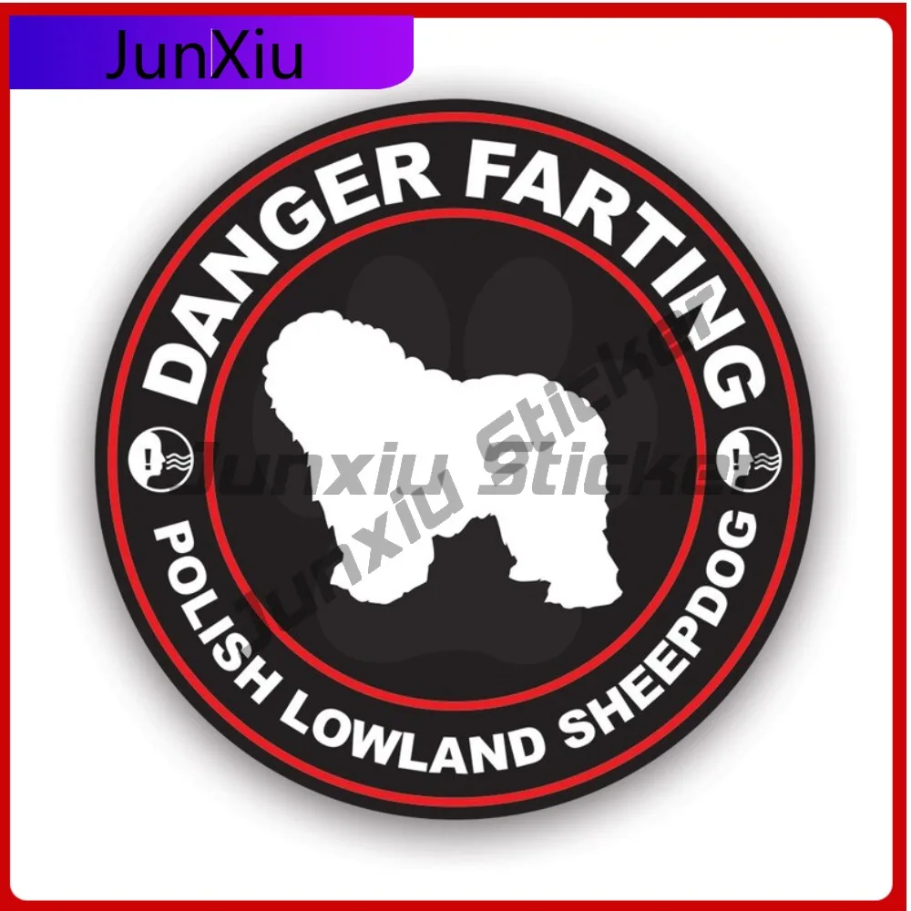 Danger Farting Polish Lowland Sheepdog Sticker Creative Decals Dog Canine Pet Gas Fart Pon Polski Owczarek Nizinny Auto Decor
Danger Farting Polish Lowland Sheepdog Sticker Creative Decals Dog Canine Pet Gas Fart Pon Polski Owczarek Nizinny Auto Decor