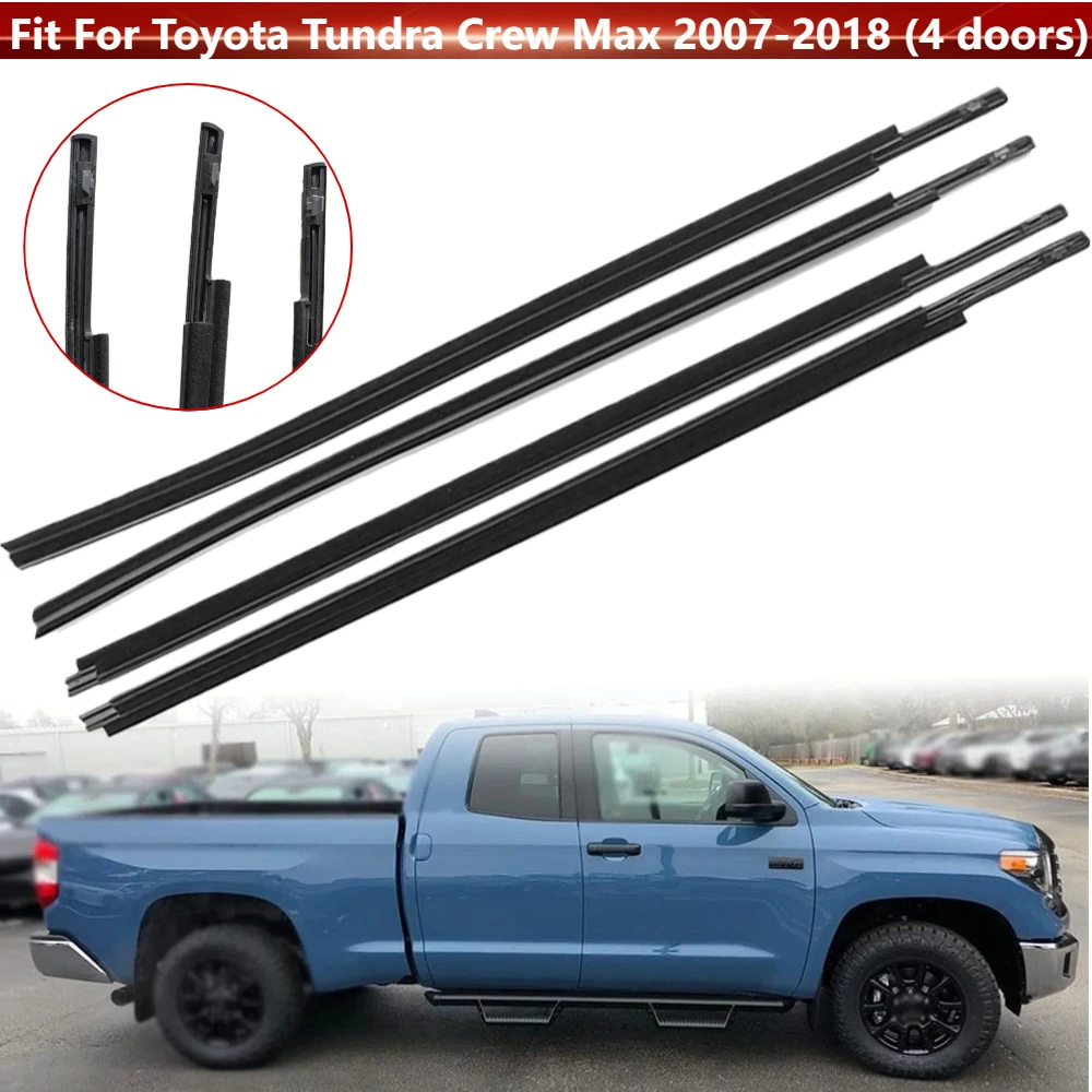 4Pcs/Set Car Window Glass Weatherstrip Moulding Trim Seal Belt for Toyota Tundra Crew Max 2007-2018 (4 Doors)
4Pcs/Set Car Window Glass Weatherstrip Moulding Trim Seal Belt for Toyota Tundra Crew Max 2007-2018 (4 Doors)