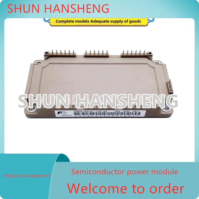 3MBI150UC-120 3MBI150UC-120-52 3MBI150U-120-02 NEW ORIGINAL IGBT POWER MODULE IN STOCK
3MBI150UC-120 3MBI150UC-120-52 3MBI150U-120-02 NEW ORIGINAL IGBT POWER MODULE IN STOCK
