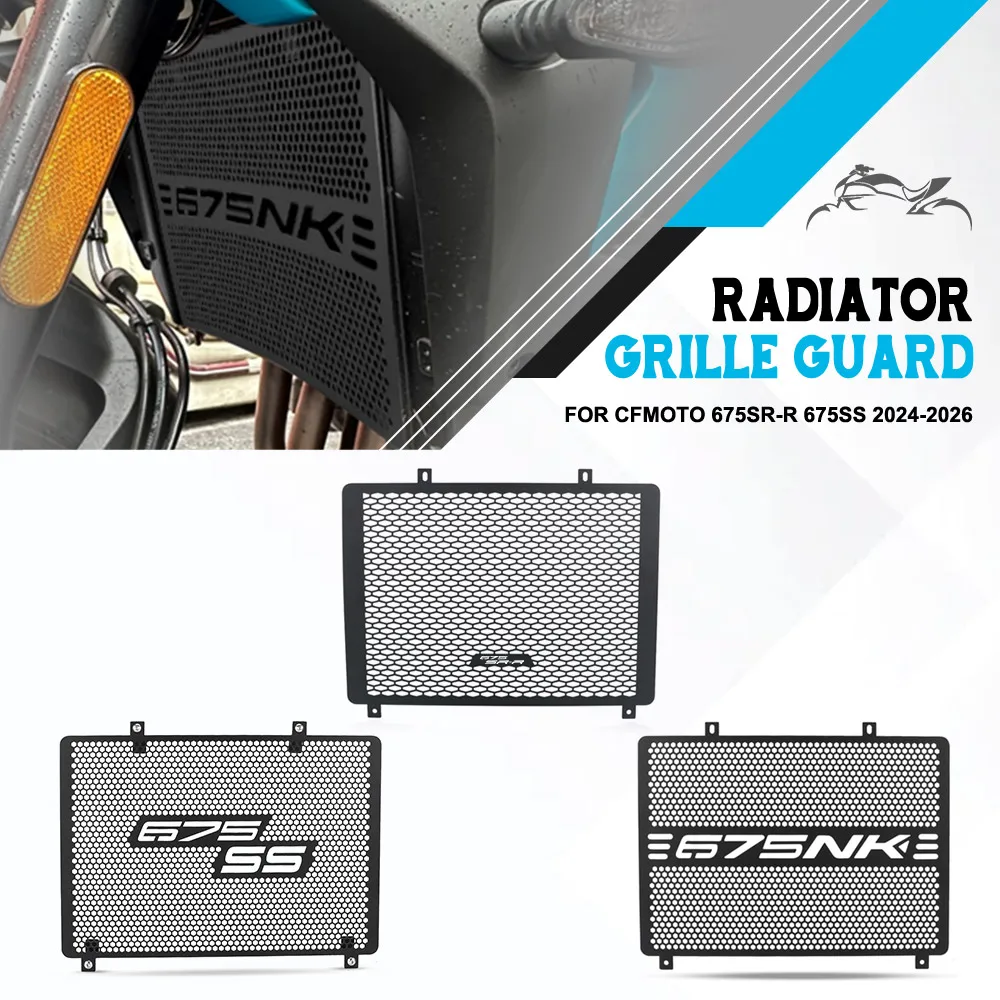 675NK Motorcycle FOR CFMOTO CF MOTO 675SR-R 675SS 2024-2026 Radiator Guard Protector Grille Cooler Cover Water Tank Protection
675NK Motorcycle FOR CFMOTO CF MOTO 675SR-R 675SS 2024-2026 Radiator Guard Protector Grille Cooler Cover Water Tank Protection