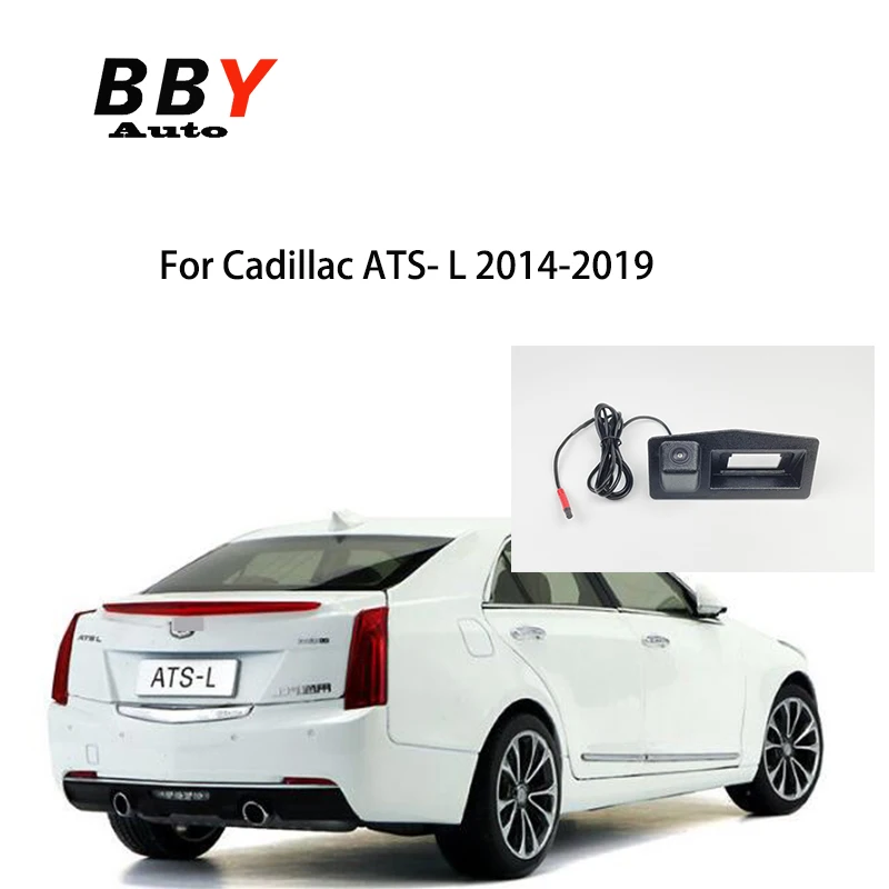 Car Trunk Handle Rear View Backup Camera Parking for Cadillac ATS-L 2014~2019 w/ parking line on off
Car Trunk Handle Rear View Backup Camera Parking for Cadillac ATS-L 2014~2019 w/ parking line on off
