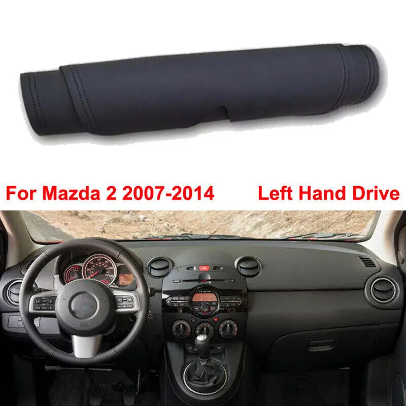 For Mazda 2 2007-2014 Leather Dashboard Dash Cover Protector Pad Mat
For Mazda 2 2007-2014 Leather Dashboard Dash Cover Protector Pad Mat