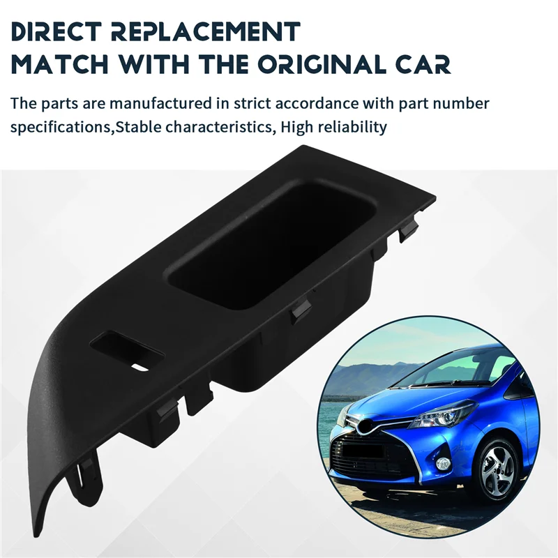 A33K-Panel переключателя передней двери автомобиля для Toyota Yaris 2012-2014, накладка переключателя подъема окна с левым рулем
A33K-Panel переключателя передней двери автомобиля для Toyota Yaris 2012-2014, накладка переключателя подъема окна с левым рулем