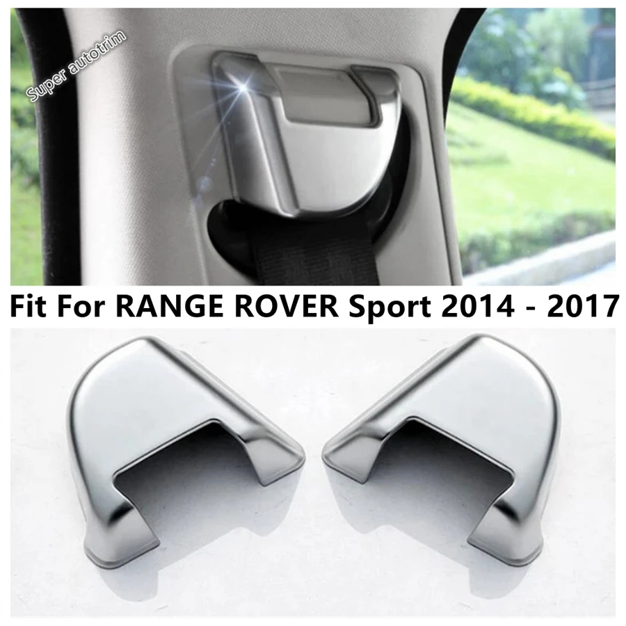 Car Seat Safety Belt Buckle Decoration Cover Trim Fit For RANGE ROVER Sport 2014 2015 2016 2017 ABS Matte Accessories Interior
Car Seat Safety Belt Buckle Decoration Cover Trim Fit For RANGE ROVER Sport 2014 2015 2016 2017 ABS Matte Accessories Interior