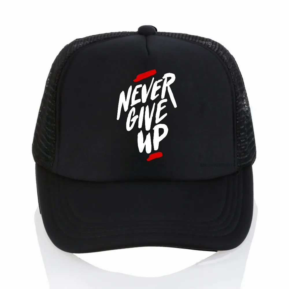 Never Give Up Print Casual breathable Baseball Cap fashion summer unisex Sunshade hat outdoor sport mesh adjustable trucker hats
Never Give Up Print Casual breathable Baseball Cap fashion summer unisex Sunshade hat outdoor sport mesh adjustable trucker hats