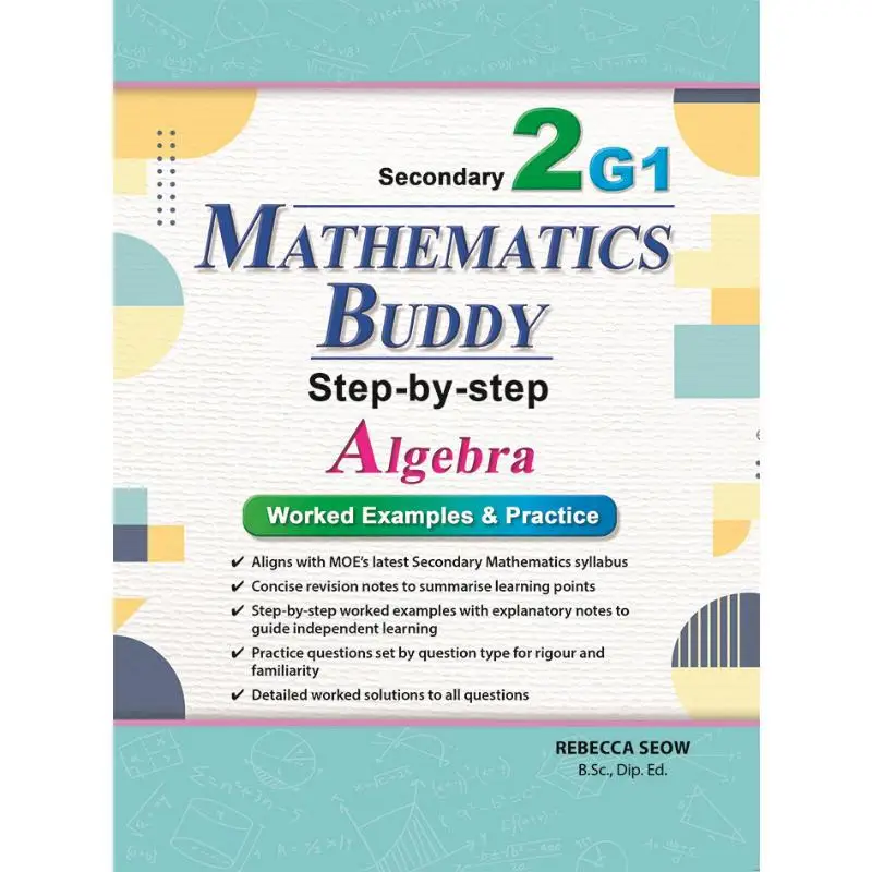 Математика Buddy Secondary Two G1 Алгебра CPD Singapore Education Services Pte Ltd 9789815135787
Математика Buddy Secondary Two G1 Алгебра CPD Singapore Education Services Pte Ltd 9789815135787