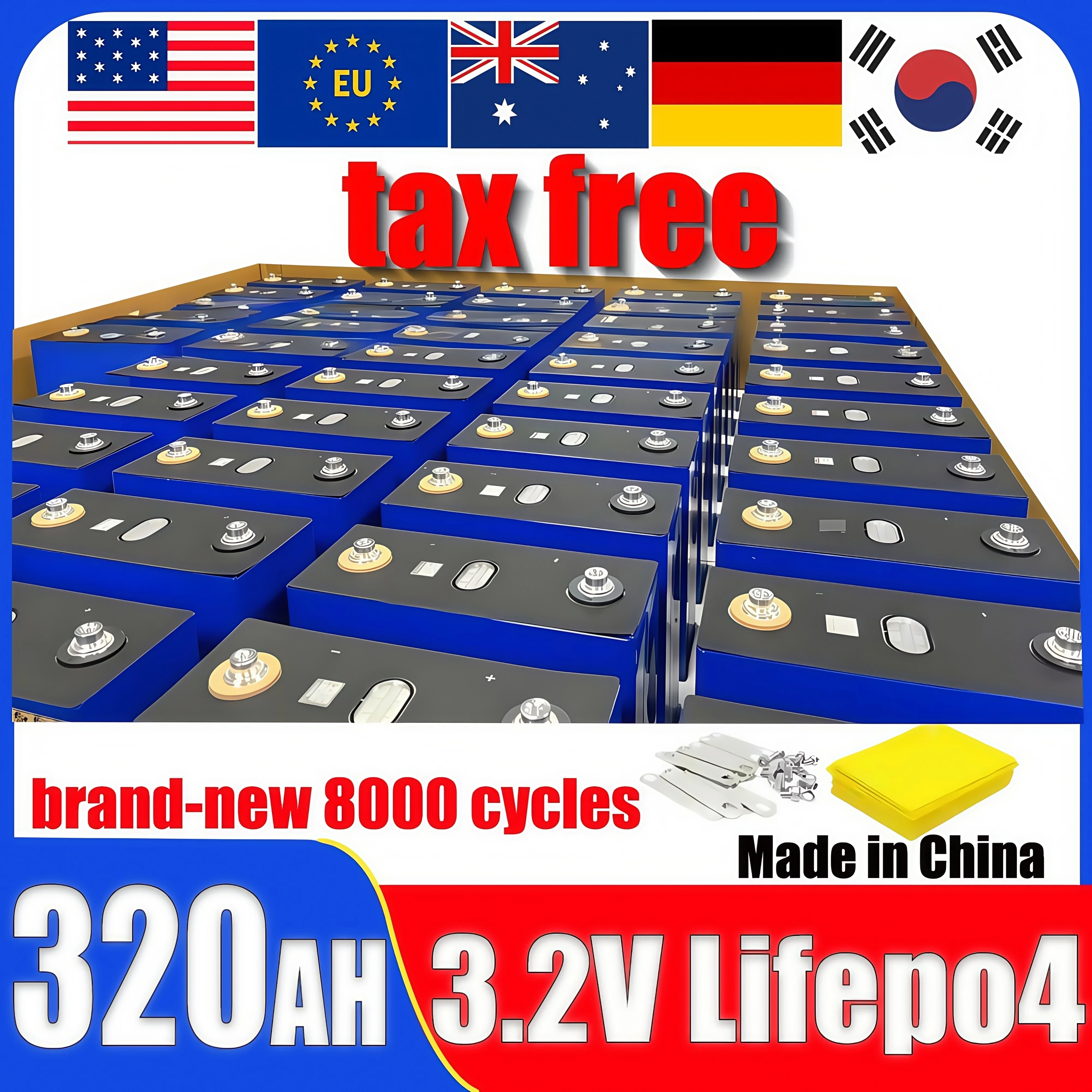 Grade A 3.2V 320Ah 8000 cycle LiFePO4 rechargeable battery suitable for DIY 12v 24v 48v Solar energy storage golf cart duty-free 
Grade A 3.2V 320Ah 8000 cycle LiFePO4 rechargeable battery suitable for DIY 12v 24v 48v Solar energy storage golf cart duty-free