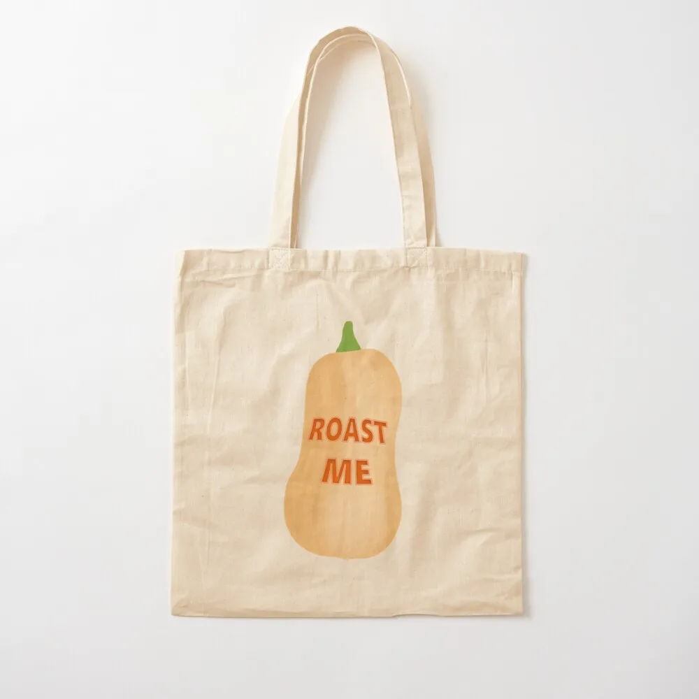 Roast me! Butternut squash Tote Bag great bag Canvas bag female reusable shopping bags
Roast me! Butternut squash Tote Bag great bag Canvas bag female reusable shopping bags