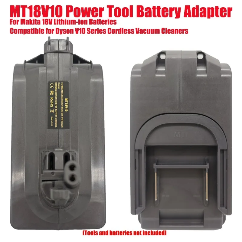 MT18V10 Power Tool Battery Adapter For Makita 18V Lithium-ion Batteries Compatible for Dyson V10 Series Cordless Vacuum Cleaners
MT18V10 Power Tool Battery Adapter For Makita 18V Lithium-ion Batteries Compatible for Dyson V10 Series Cordless Vacuum Cleaners