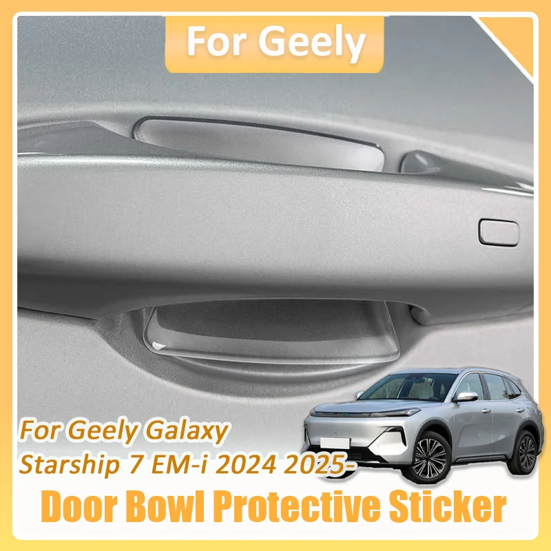 For Geely Galaxy Starship 7 EM-i 2024 2025 Car Exterior door handle bowl silicone protector stickter tape Accessories Kit
For Geely Galaxy Starship 7 EM-i 2024 2025 Car Exterior door handle bowl silicone protector stickter tape Accessories Kit