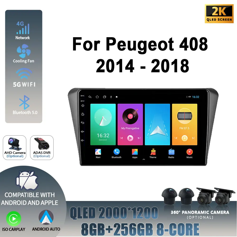 Android 14 For Peugeot 408 2014 - 2018 Head Unit 2DIN Wireless Carplay Stereo Car Radio Multimedia Navigation Player WIFI
Android 14 For Peugeot 408 2014 - 2018 Head Unit 2DIN Wireless Carplay Stereo Car Radio Multimedia Navigation Player WIFI