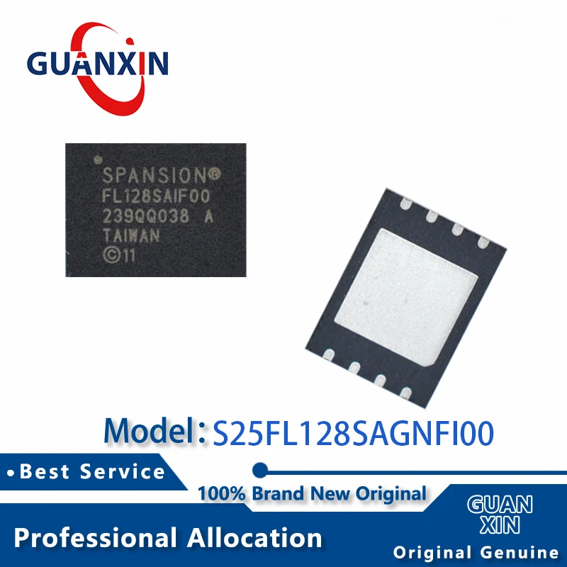 100% New electronics S25FL128SAGNFI000 S25FL128SAGNFI001 S25FL128SAGNFI003 WSON-8 Marking FL128SAIF00 S25FL128 S25FL128SAGNFI00
100% New electronics S25FL128SAGNFI000 S25FL128SAGNFI001 S25FL128SAGNFI003 WSON-8 Marking FL128SAIF00 S25FL128 S25FL128SAGNFI00