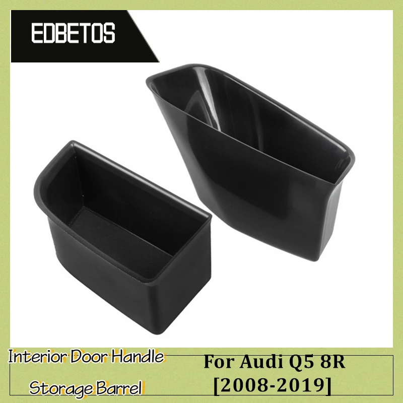 2pcs Car Door Handle Storage Box Tray Cup Holder Interior Panel Handle Inner Side Boxes For Audi Q5 8R 1st Gen 2008-2019
2pcs Car Door Handle Storage Box Tray Cup Holder Interior Panel Handle Inner Side Boxes For Audi Q5 8R 1st Gen 2008-2019