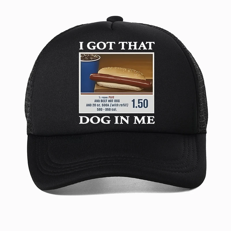 I Got That Dog in Me Costco Graphic hats Funny Kirkland Hot Dog Meme Baseball Cap Men Women's Mesh breathable truck hats 
I Got That Dog in Me Costco Graphic hats Funny Kirkland Hot Dog Meme Baseball Cap Men Women's Mesh breathable truck hats