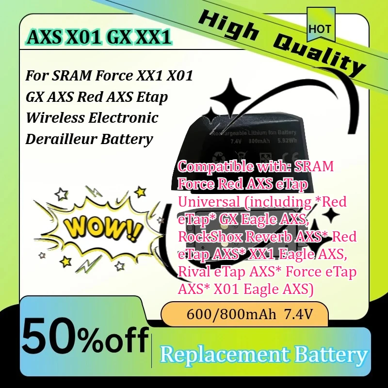 600/800mAh 7.4V Replacement Battery for SRAM Force XX1 X01 GX AXS Red AXS Etap Wireless Electronic Derailleur Battery
600/800mAh 7.4V Replacement Battery for SRAM Force XX1 X01 GX AXS Red AXS Etap Wireless Electronic Derailleur Battery