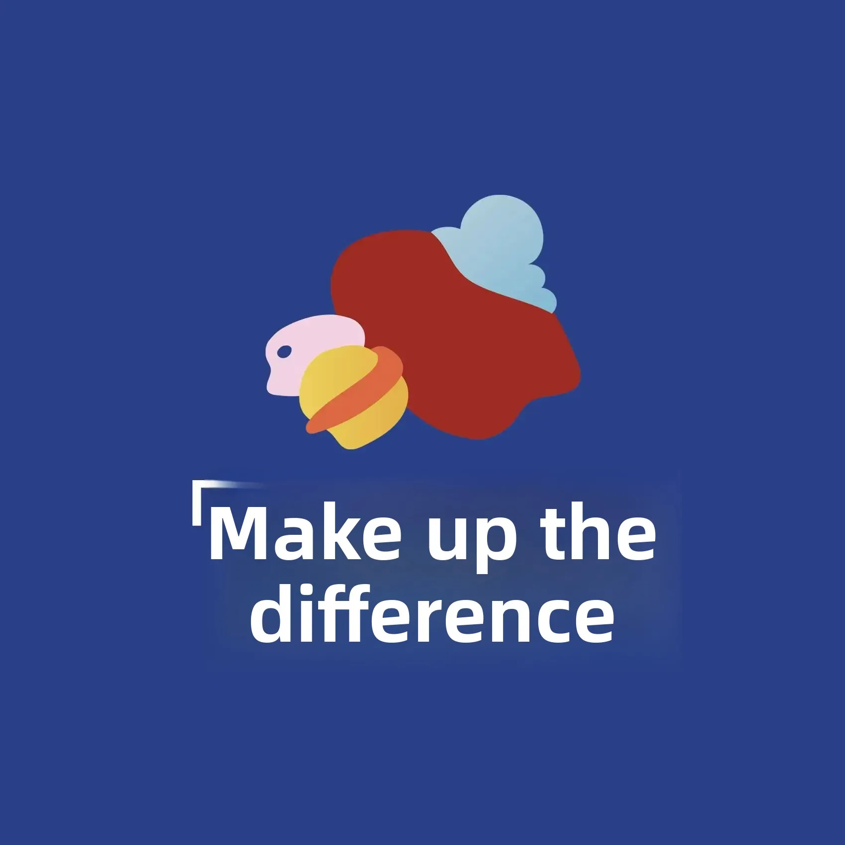 15 Make Up The Difference