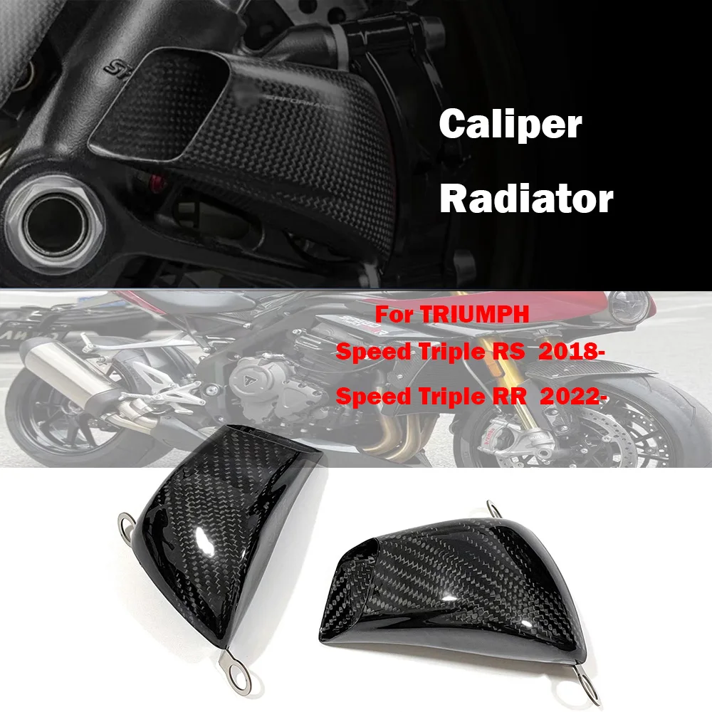 100%Carbon Fiber Motorcycle Front Brake Air Duct Caliper Radiator Cover For TRIUMPH Speed Triple RS 2018- Speed Triple RR 2022-
100%Carbon Fiber Motorcycle Front Brake Air Duct Caliper Radiator Cover For TRIUMPH Speed Triple RS 2018- Speed Triple RR 2022-