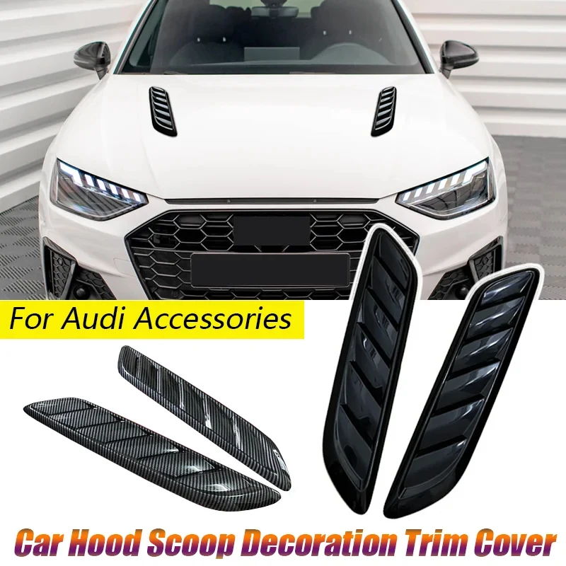 Car Front Hood Scoop Decorative Trim Cover For Audi Accessories A1 A3 A4 A5 A6 A7 A8 Q2 Q3 Q5 Q7 Q8 R8
Car Front Hood Scoop Decorative Trim Cover For Audi Accessories A1 A3 A4 A5 A6 A7 A8 Q2 Q3 Q5 Q7 Q8 R8