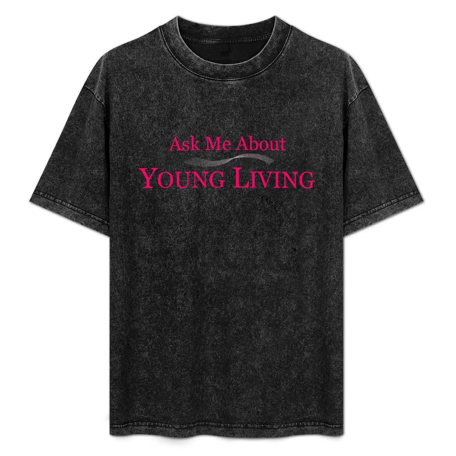 Young Living - Ask Me About Essential Oils for Life Marketing Tools for MLM Network Marketer Consultants in Direct Sales T-Shirt
Young Living - Ask Me About Essential Oils for Life Marketing Tools for MLM Network Marketer Consultants in Direct Sales T-Shirt